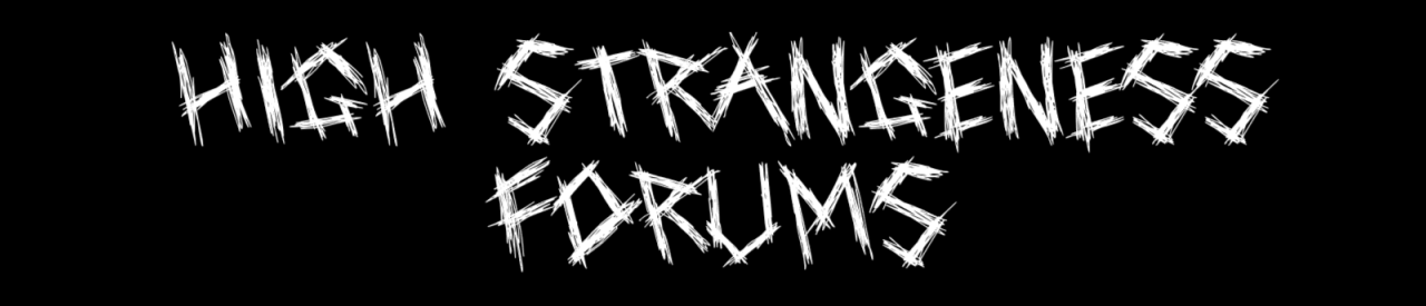 high strangeness forum